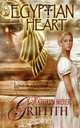 Egyptian Heart, Kathryn Meyer Griffith 