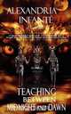 Teaching Between Midnight and Dawn, Alexandria Infant 