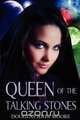 Queen of the Talking Stones, Douglas John Moore 