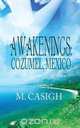 Awakenings, M. Casigh 