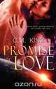 Promise of Love, C. M. King 