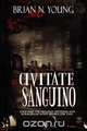 de Civitate Sanguino, Brian N. Young 