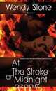 At the Stroke of Midnight, Wendy Stone 