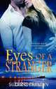 Eyes of a Stranger, Suzanne Brandyn 