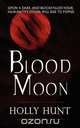 Blood Moon, Holly Hunt 