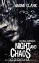 Night and Chaos, Naomi Clark 