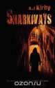 Sharkways, A. J. Kirby 