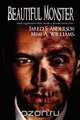 Beautiful Monster, Mimi A. Williams 