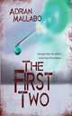 The First Two, Adrian Mallabo 