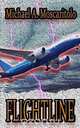 Flightline, Michael A. Moscaritolo 