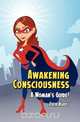 Awakening Consciousness, Robin Marvel 