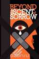Beyond the Scent of Sorrow, Sweta Srivastava Vikram 