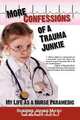 More Confessions of a Trauma Junkie, Sherry Jones Mayo 