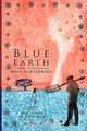 Blue Earth, Anya Achtenberg 