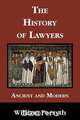 The History of Lawyers Ancient and Modern, William Forsyth 
