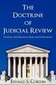The Doctrine of Judicial Review, Edward S. Corwin 