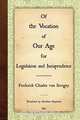Of the Vocation of Our Age for Legislation and Jurisprudence, Frederick Charles Von Savigny 