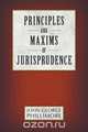 Principles and Maxims of Jurisprudence, John George Phillimore 