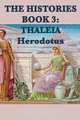 The Histories Book 3, Herodotus Herodotus 