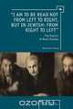 I Am to Be Read Not from Left to Right, But in Jewish, Marat Grinberg 