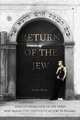 Return of the Jew, Katka Reszke 
