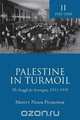 Palestine in Turmoil, Monty Noam Penkower 