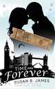 Time and Forever, Susan B. James 