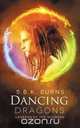 Dancing Dragons, S.B.K. Burns 