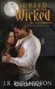 Cursed be the Wicked, J.R. Richardson 