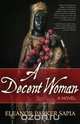 A Decent Woman, Eleanor Parker Sapia 