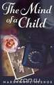 The Mind of a Child, Marshanne Mishoe 