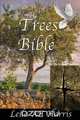 All of the Trees in the Bible, Leila Ae Harris 
