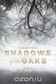 Shadows of the Oaks, Volume 1, Richardson Hobbs 