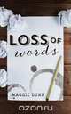 Loss of Words, Maggie Dunn 