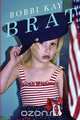 Brat, Bobbi Kay 