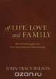 Of Life, Love and Family, John Tracy Wilson 