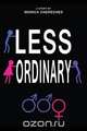 Less Ordinary, Monica Chereches 