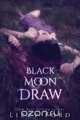 Black Moon Draw, Lizzy Ford 