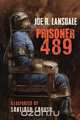 Prisoner 489, Joe R. Lansdale 