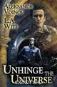 Unhinge the Universe, Aleksandr Voinov 