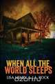 When All the World Sleeps, Lisa Henry 