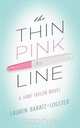 The Thin Pink Line, Lauren Baratz-Logsted 
