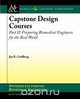 Capstone Design Courses, Part Two, Jay R. Goldberg 