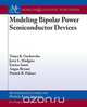 Modeling Bipolar Power Semiconductor Devices, Tanya Kirilova Gachovska 