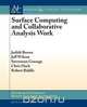 Surface Computing and Collaborative Analysis Work, Judith Brown 