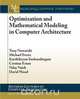 Optimization and Mathematical Modeling in Computer Architecture, Tony Nowatzki 
