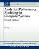 Analytical Performance Modeling for Computer Systems, Y. C. Tay 