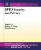 Rfid Security and Privacy, Yingjiu Li 