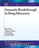 Semantic Breakthrough in Drug Discovery, Bin Chen 