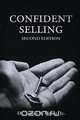 Confident Selling, Dr James R. Fisher Jr 